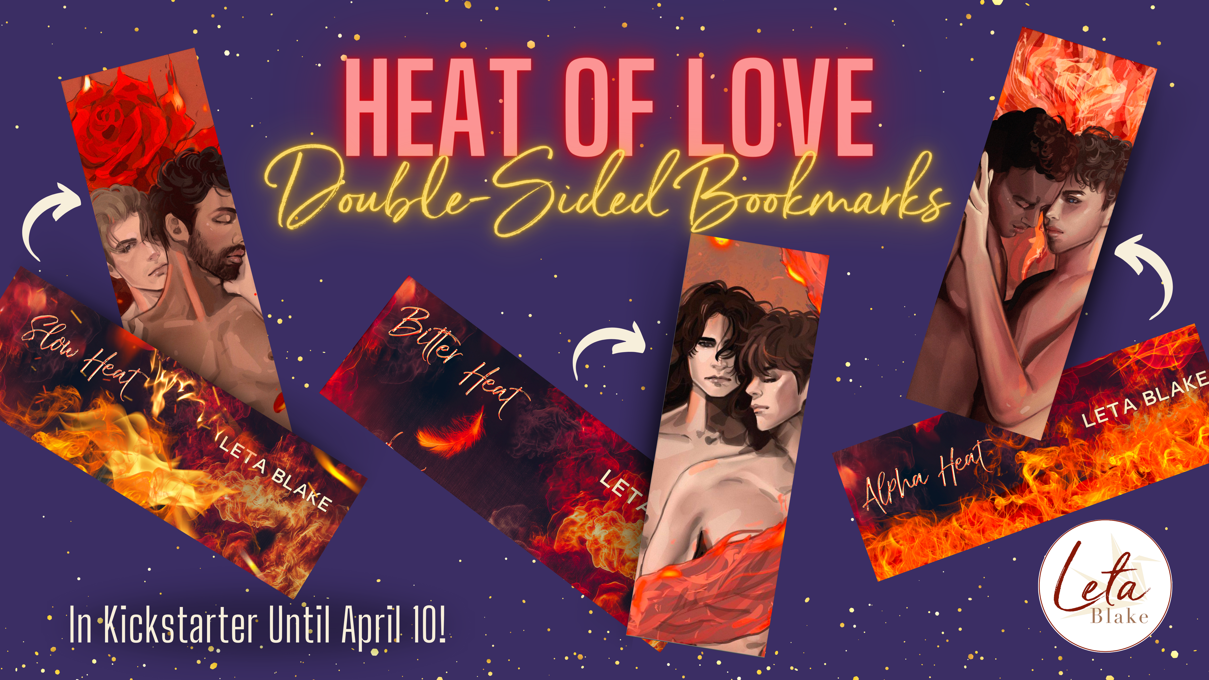 Three sets of bookmarks on a dark blue background. Each bookmark has LCheery art on one side and Miblart fiery object design on the other. Text says “Heat of Love”, “Double-sided Bookmarks”, and “In Kickstarter until April 10”